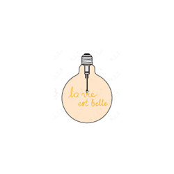 Ampoule "La Vie est Belle" à suspendre – Message lumineux et lumière ambrée | MITB