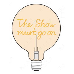 Ampoule "The Show Must Go On" – Message lumineux – Lumière ambrée – Message In The Bulb