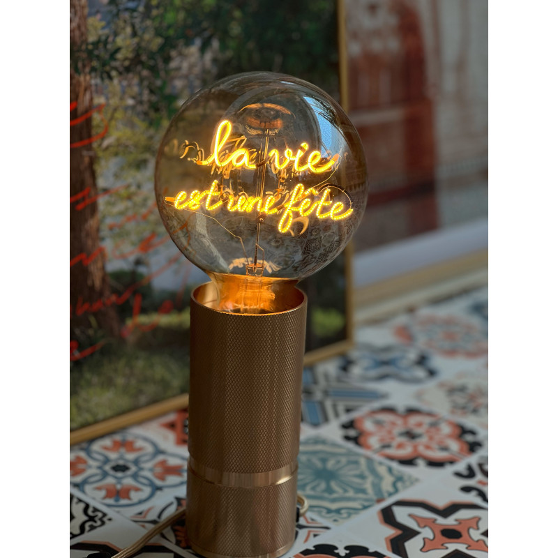 Ampoule "La vie est une fête" – Message In The Bulb – LED ambrée – Finition ambrée – E27