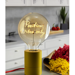 Ampoule Positive Vibes Only – Message In The Bulb – lumière ambrée à poser