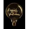 Ampoule L’espoir fait vivre – Message In The Bulb – Ambrée