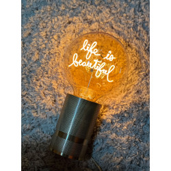 Ampoule "Life is Beautiful" – Message In The Bulb – LED ambrée – Finition ambrée – E27